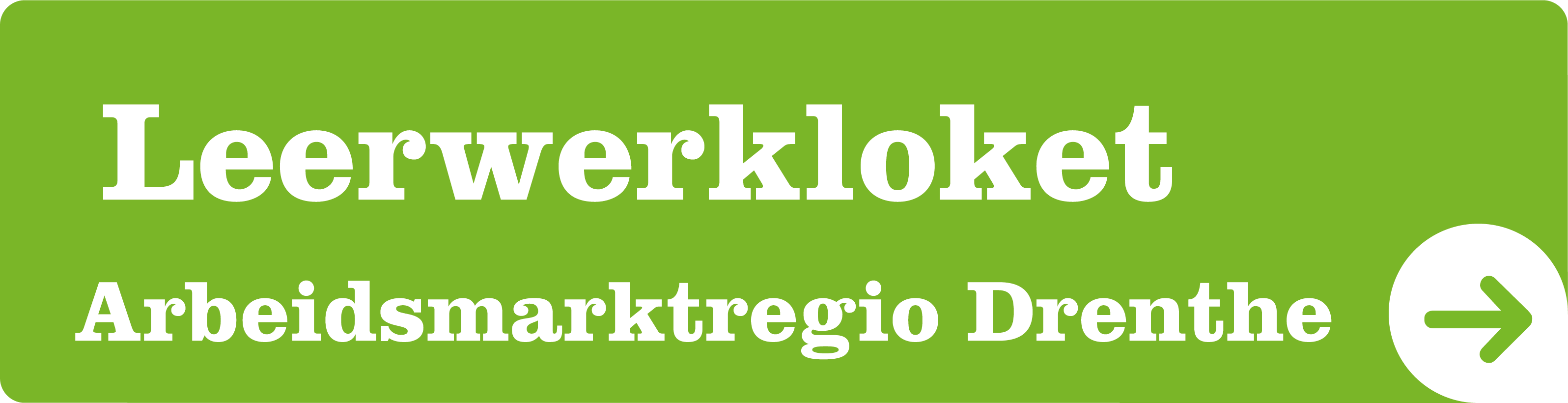 Leerwerkloket Arbeidsmarktregio Drenthe